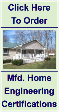Request a Manufactured Home Certification at mfdhomecerts.com Manufactured Home Engineering Certification
